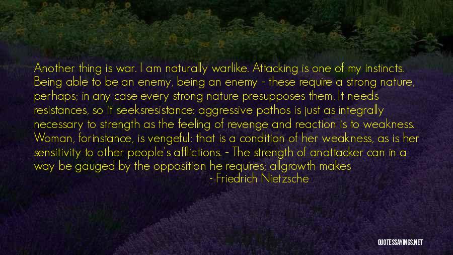 War Is Necessary Quotes By Friedrich Nietzsche