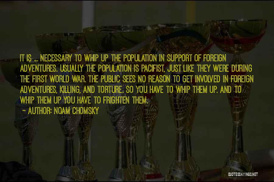 War Is Necessary Quotes By Noam Chomsky