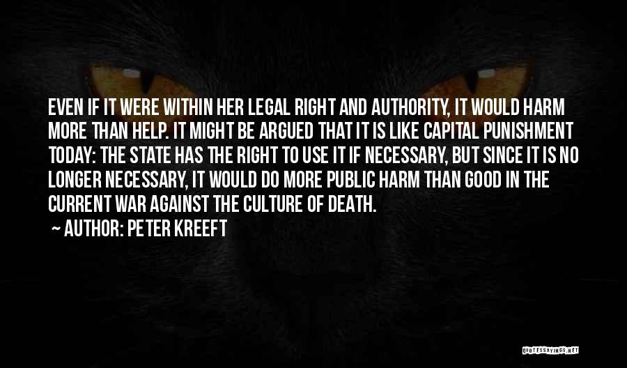 War Is Necessary Quotes By Peter Kreeft