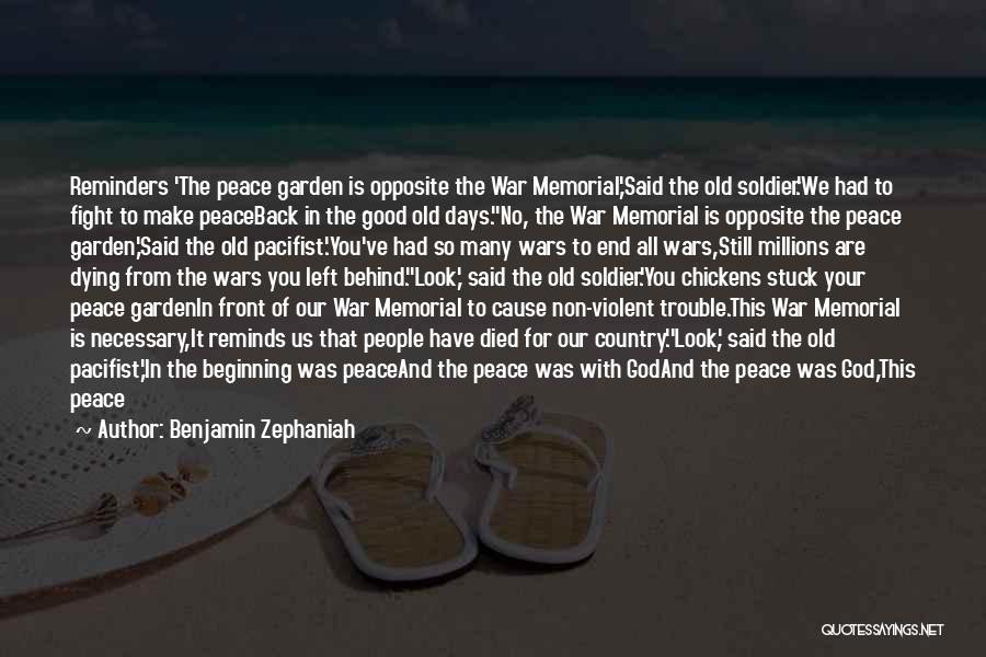 War Is Not Necessary For Peace Quotes By Benjamin Zephaniah