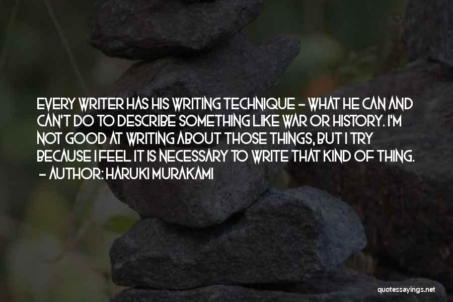 War Is Not Necessary Quotes By Haruki Murakami
