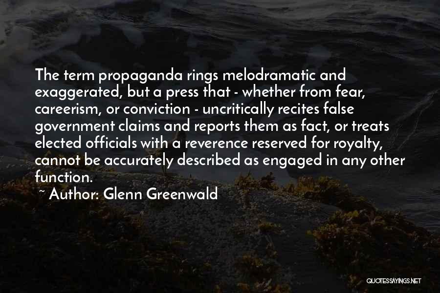 War Journalism Quotes By Glenn Greenwald