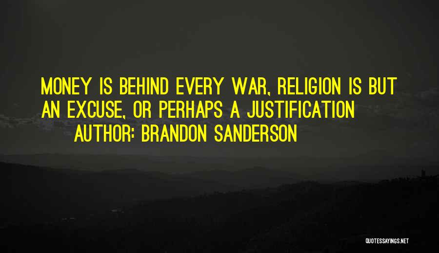 War Justification Quotes By Brandon Sanderson
