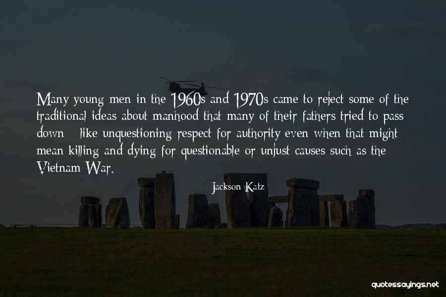 War Killing Quotes By Jackson Katz