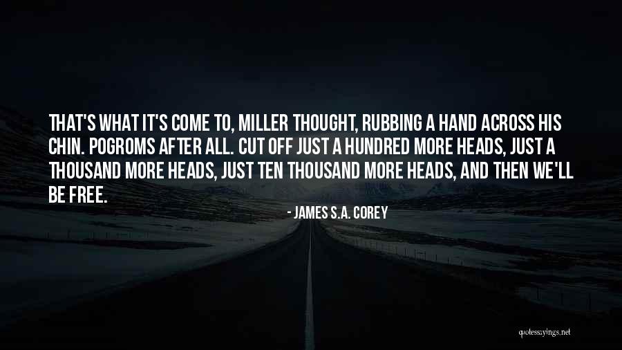 War Killing Quotes By James S.A. Corey