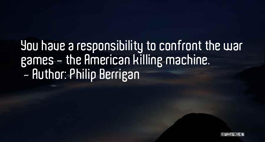 War Killing Quotes By Philip Berrigan