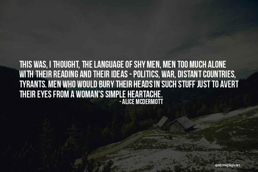 War Language Quotes By Alice McDermott War Language Quotes By Alice McDermott