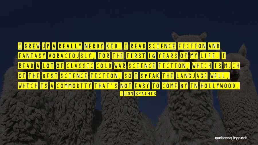 War Language Quotes By Jon Spaihts War Language Quotes By Jon Spaihts