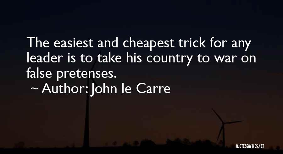 War Leader Quotes By John Le Carre