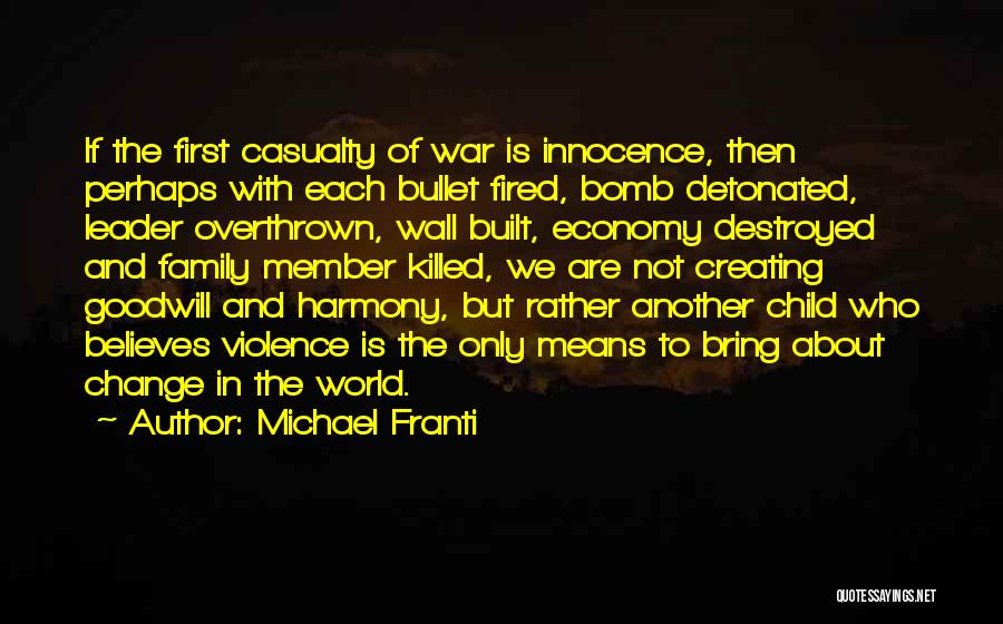 War Leader Quotes By Michael Franti