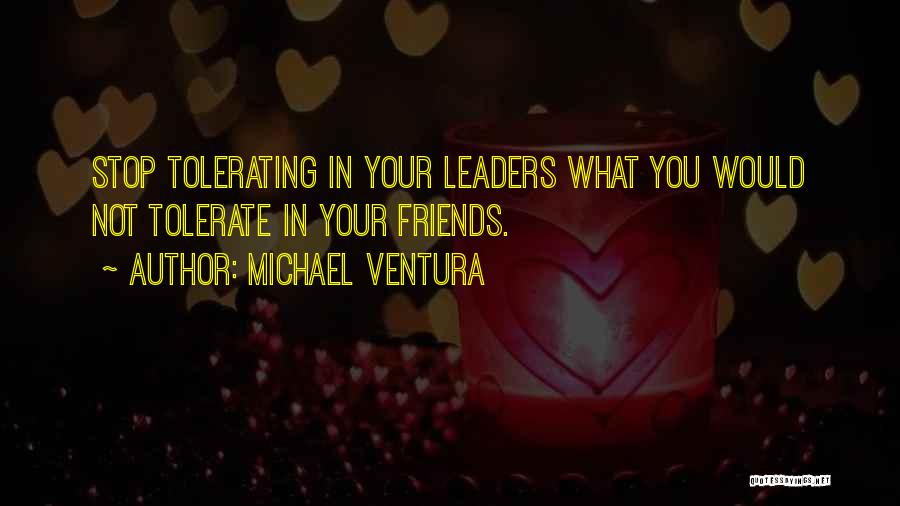 War Leader Quotes By Michael Ventura