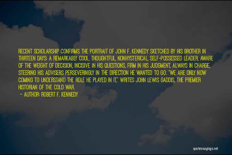 War Leader Quotes By Robert F. Kennedy