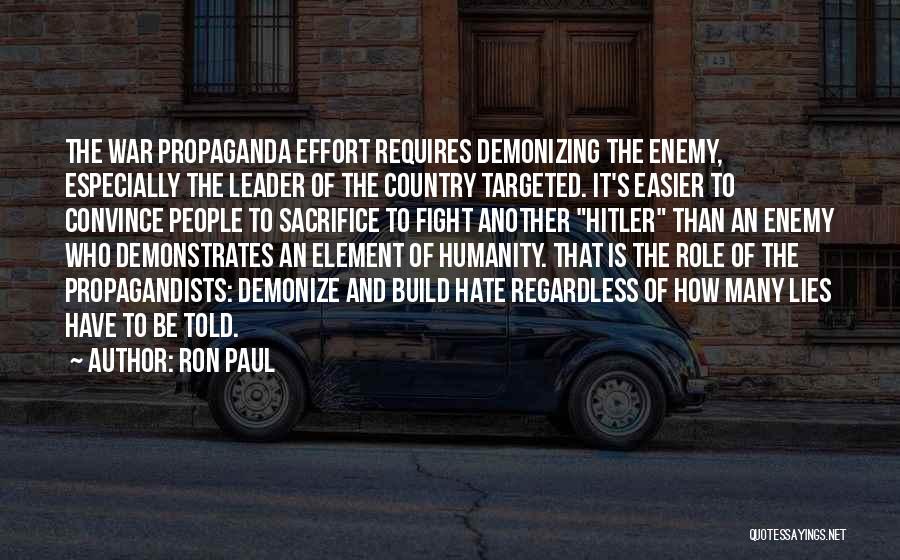 War Leader Quotes By Ron Paul