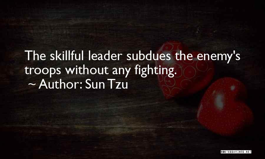 War Leader Quotes By Sun Tzu