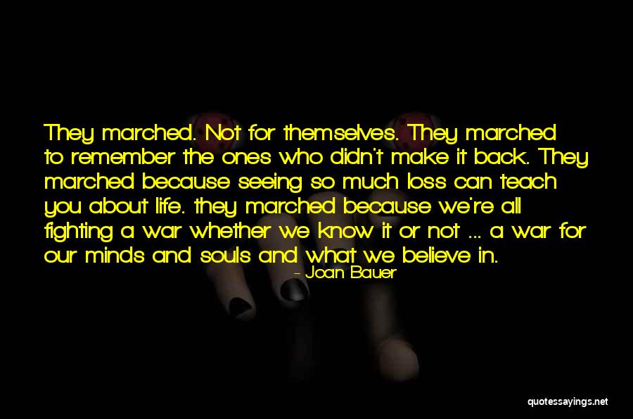 War Loss Quotes By Joan Bauer War Loss Quotes By Joan Bauer