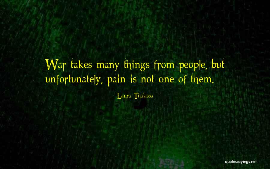 War Loss Quotes By Laura Thalassa War Loss Quotes By Laura Thalassa