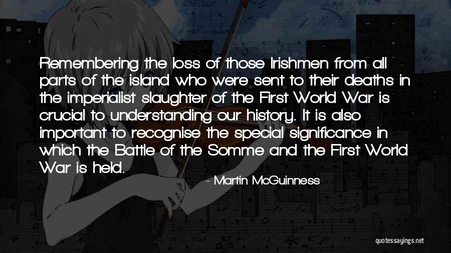 War Loss Quotes By Martin McGuinness War Loss Quotes By Martin McGuinness