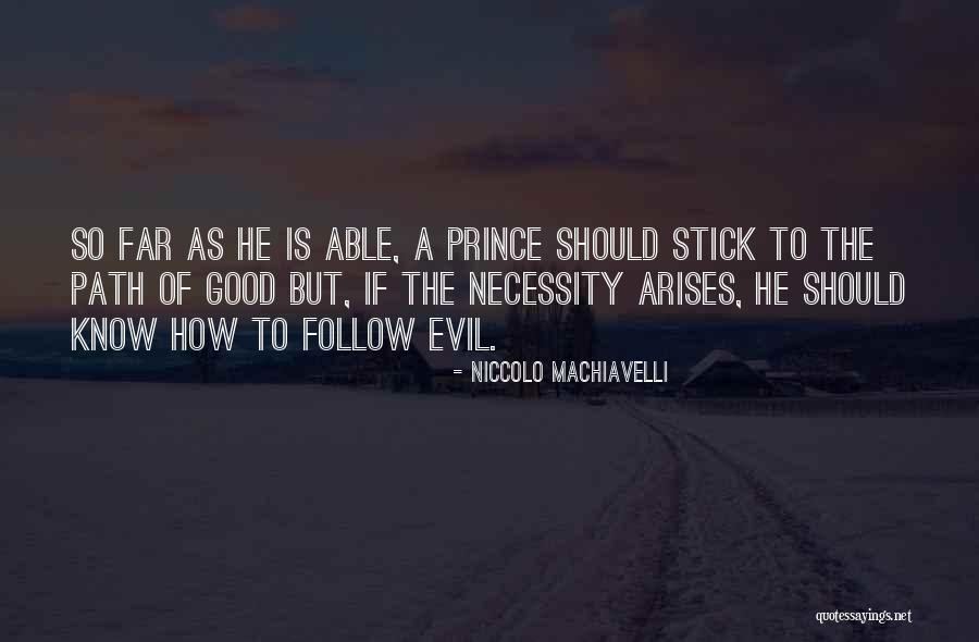 War Machiavelli Quotes By Niccolo Machiavelli War Machiavelli Quotes By Niccolo Machiavelli