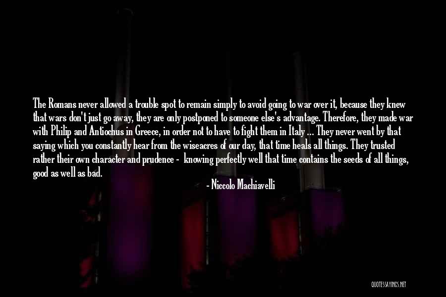 War Machiavelli Quotes By Niccolo Machiavelli War Machiavelli Quotes By Niccolo Machiavelli