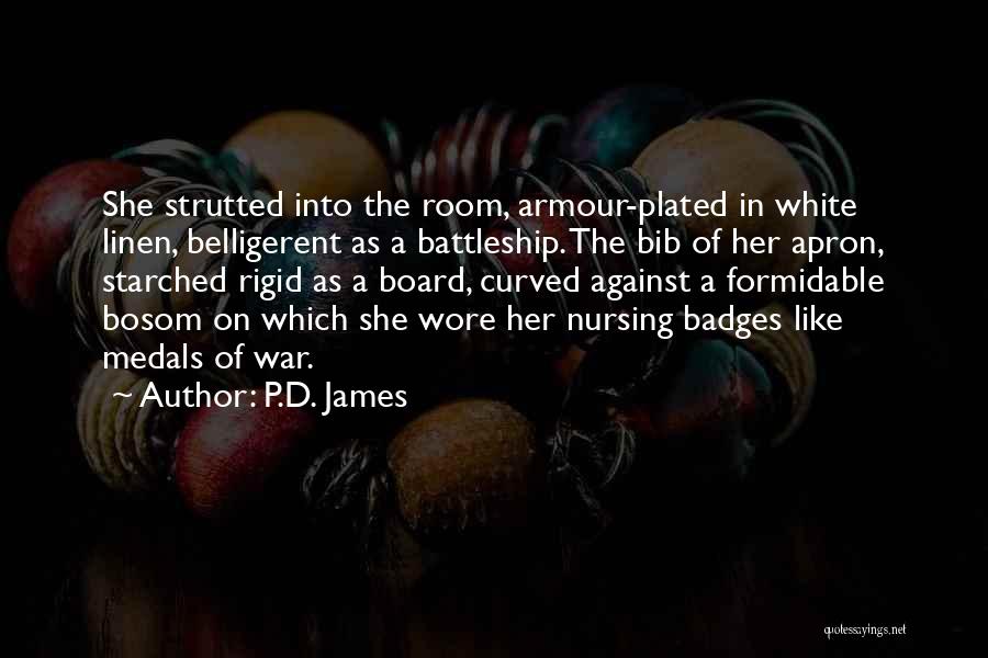 War Medals Quotes By P.D. James