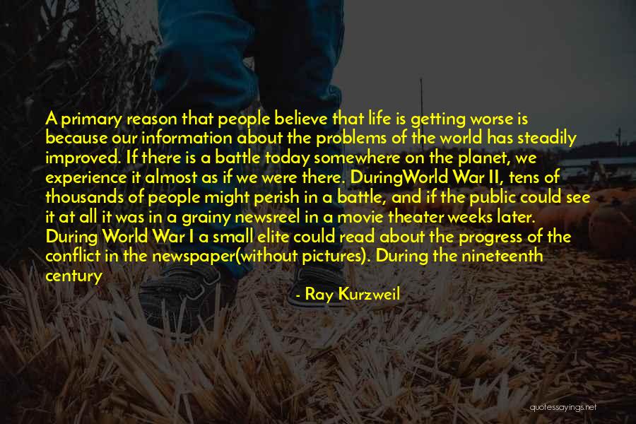 War Movie Battle Quotes By Ray Kurzweil War Movie Battle Quotes By Ray Kurzweil