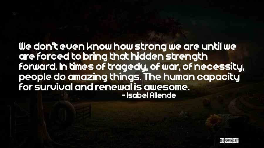 War Necessity Quotes By Isabel Allende War Necessity Quotes By Isabel Allende