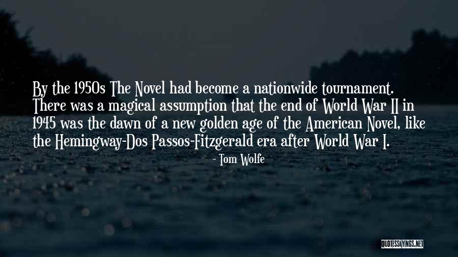 War Novel Quotes By Tom Wolfe War Novel Quotes By Tom Wolfe