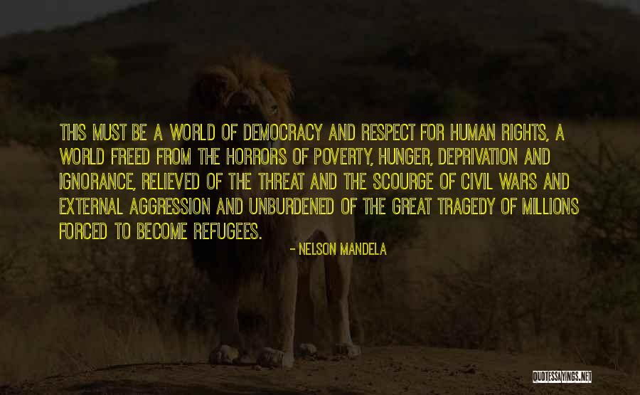 War Of Aggression Quotes By Nelson Mandela War Of Aggression Quotes By Nelson Mandela