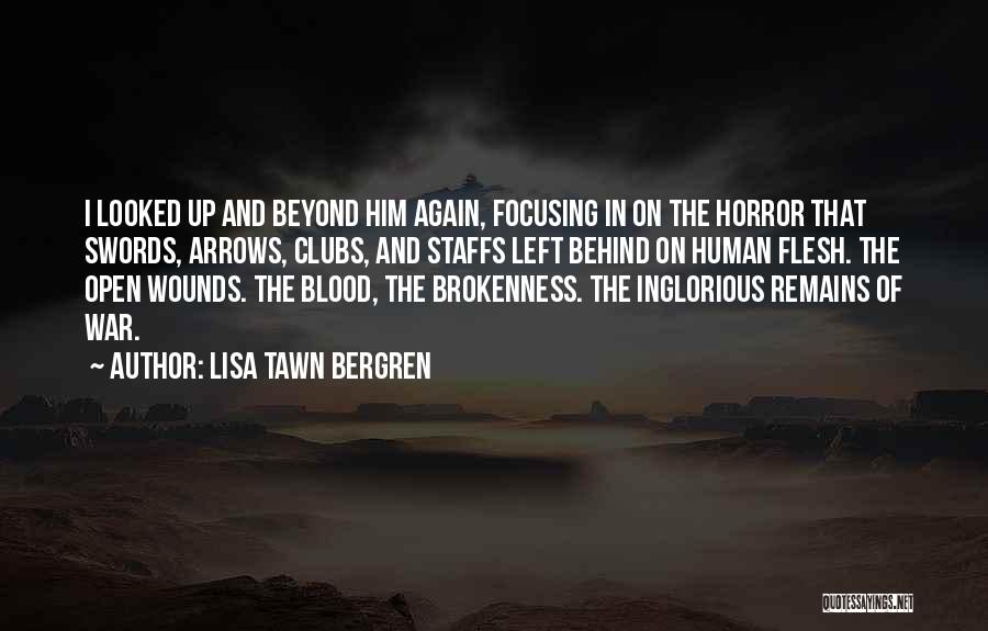 War Of Arrows Quotes By Lisa Tawn Bergren