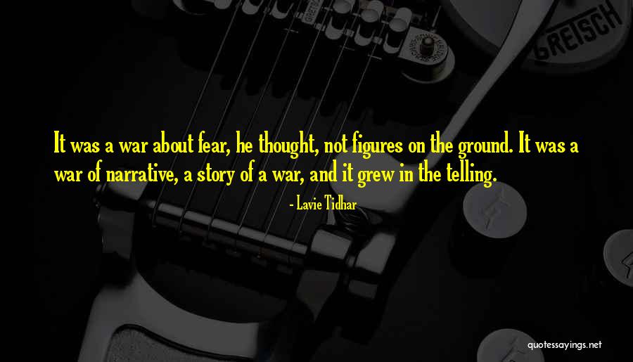 War Of Narrative Quotes By Lavie Tidhar War Of Narrative Quotes By Lavie Tidhar