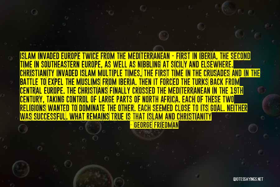 War On Christianity Quotes By George Friedman War On Christianity Quotes By George Friedman