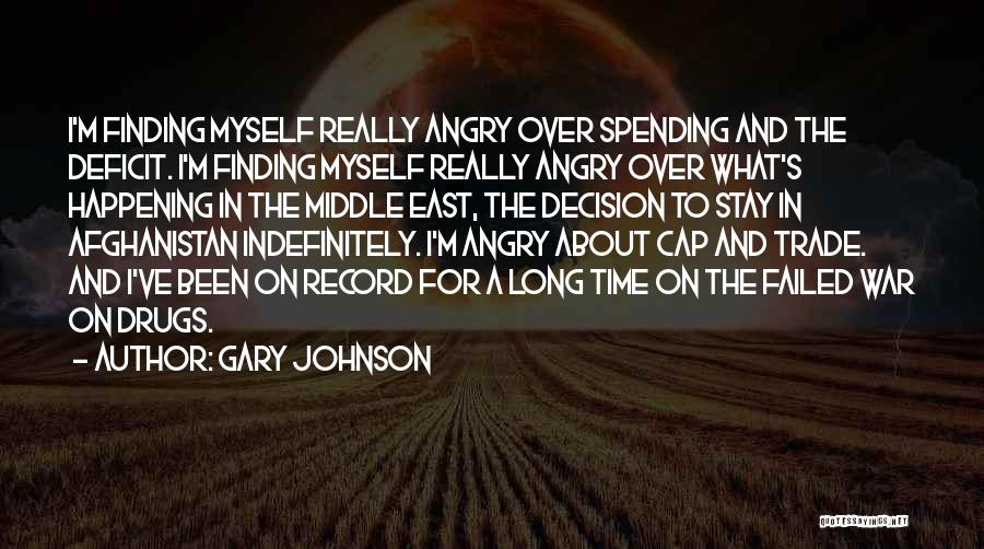 War On Drugs Quotes By Gary Johnson