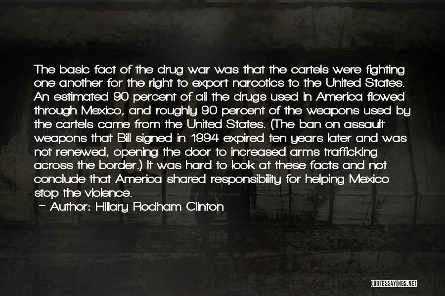 War On Drugs Quotes By Hillary Rodham Clinton