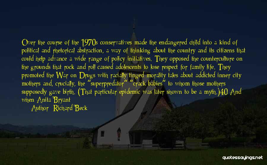 War On Drugs Quotes By Richard Beck