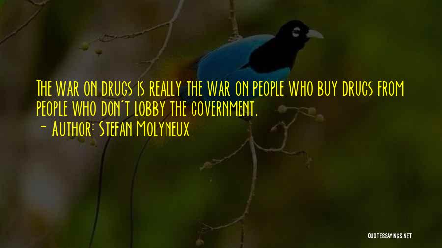 War On Drugs Quotes By Stefan Molyneux