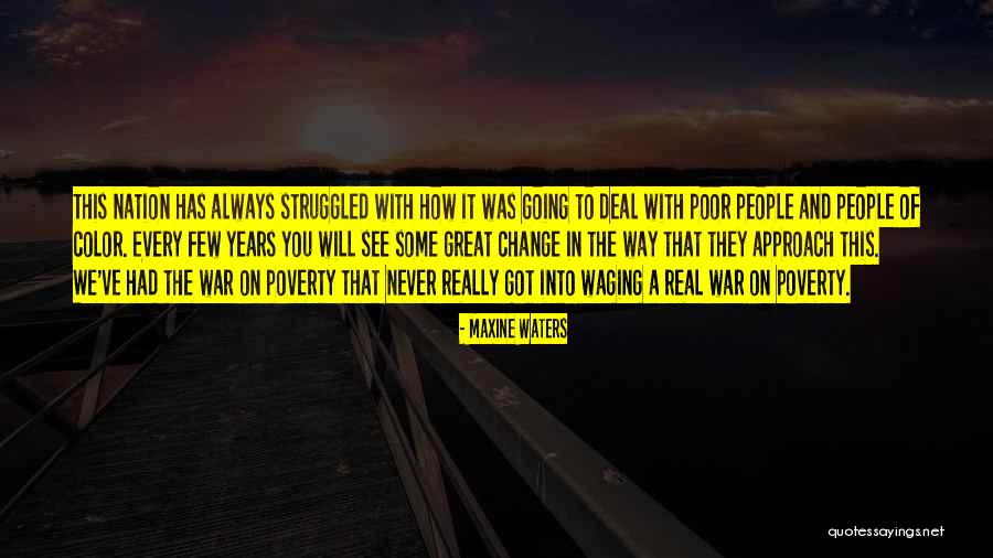 War On Poverty Quotes By Maxine Waters War On Poverty Quotes By Maxine Waters