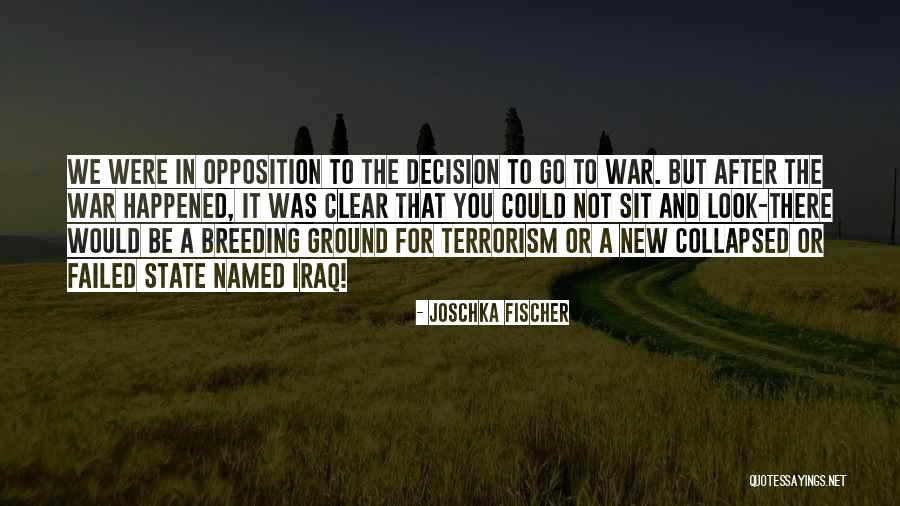 War Or Terrorism Quotes By Joschka Fischer War Or Terrorism Quotes By Joschka Fischer