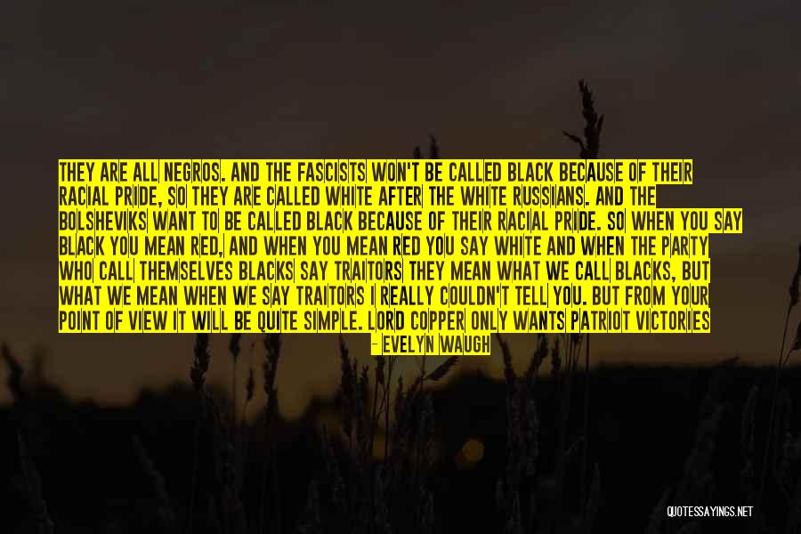 War Party Quotes By Evelyn Waugh War Party Quotes By Evelyn Waugh