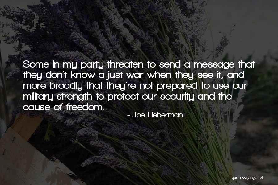 War Party Quotes By Joe Lieberman War Party Quotes By Joe Lieberman