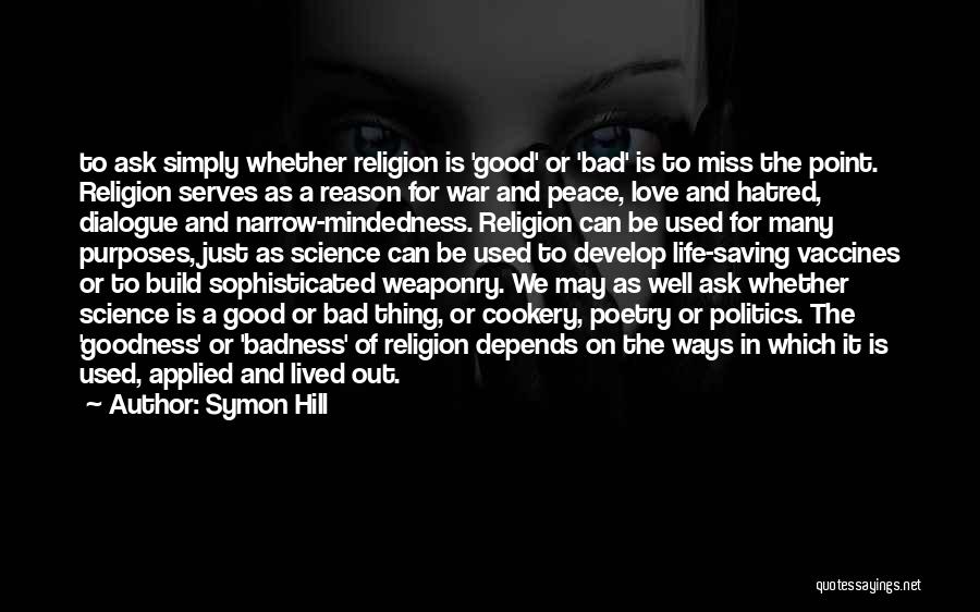 War Peace And Love Quotes By Symon Hill