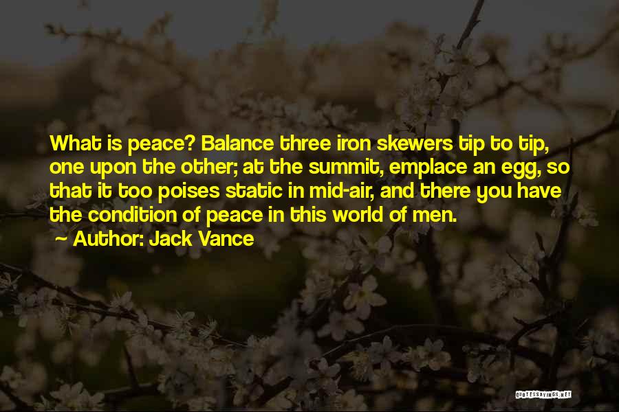 War Peace Quotes By Jack Vance