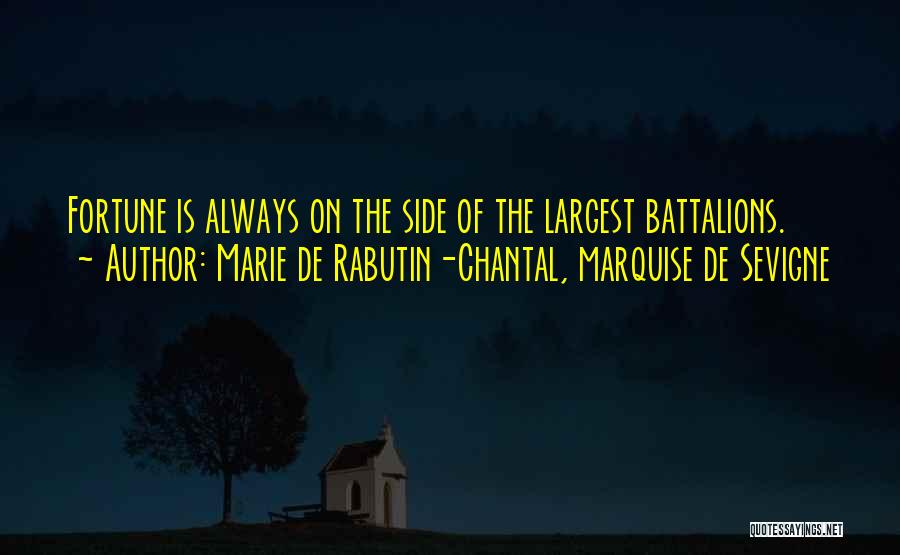 War Peace Quotes By Marie De Rabutin-Chantal, Marquise De Sevigne