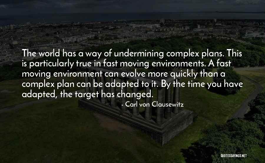 War Plans Quotes By Carl Von Clausewitz War Plans Quotes By Carl Von Clausewitz