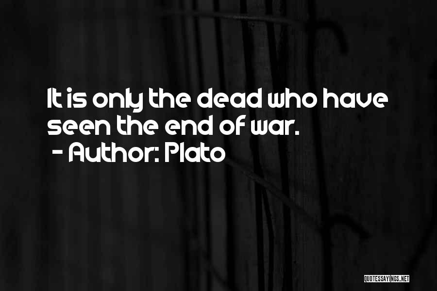 War Plato Quotes By Plato