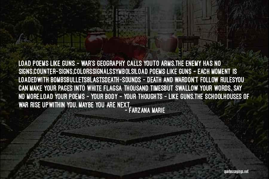 War Poems And Quotes By Farzana Marie War Poems And Quotes By Farzana Marie