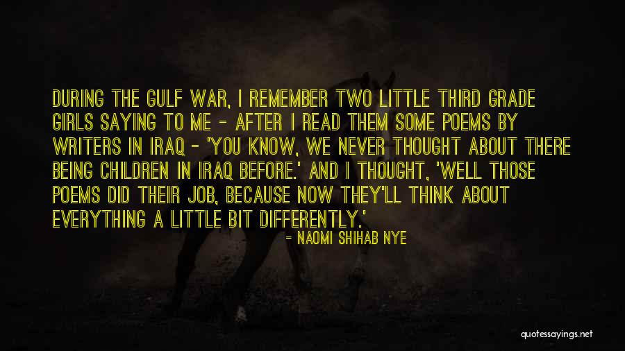 War Poems Quotes By Naomi Shihab Nye War Poems Quotes By Naomi Shihab Nye