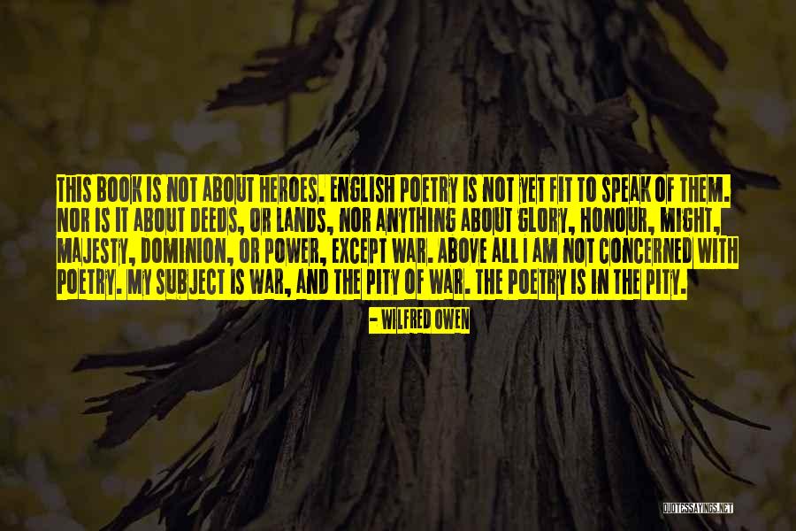 War Poetry Quotes By Wilfred Owen War Poetry Quotes By Wilfred Owen