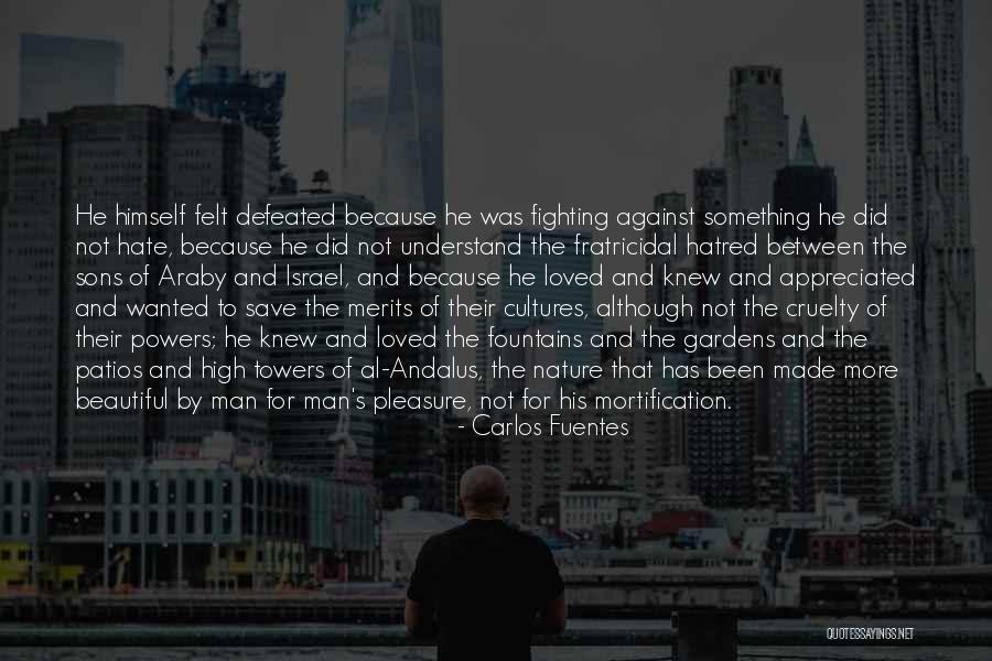 War Powers Quotes By Carlos Fuentes War Powers Quotes By Carlos Fuentes