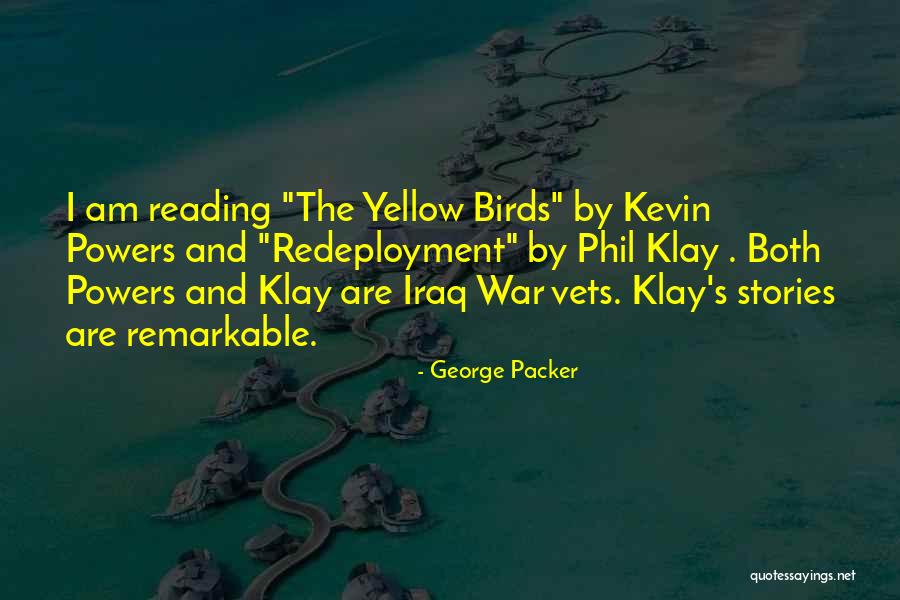War Powers Quotes By George Packer War Powers Quotes By George Packer