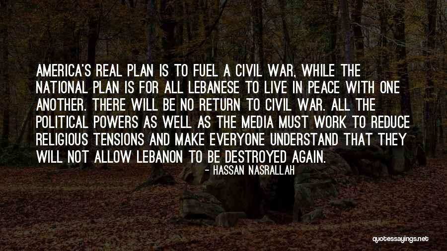 War Powers Quotes By Hassan Nasrallah War Powers Quotes By Hassan Nasrallah